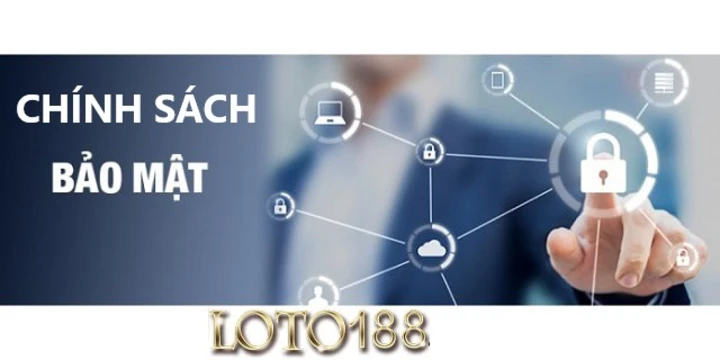 Quy định về thông tin người chơi trong Chính sách bảo mật loto188