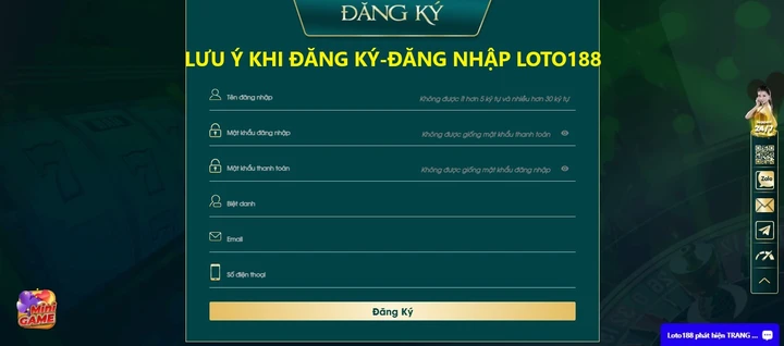 Những điều cần lưu ý khi Đăng ký - đăng nhập loto188
